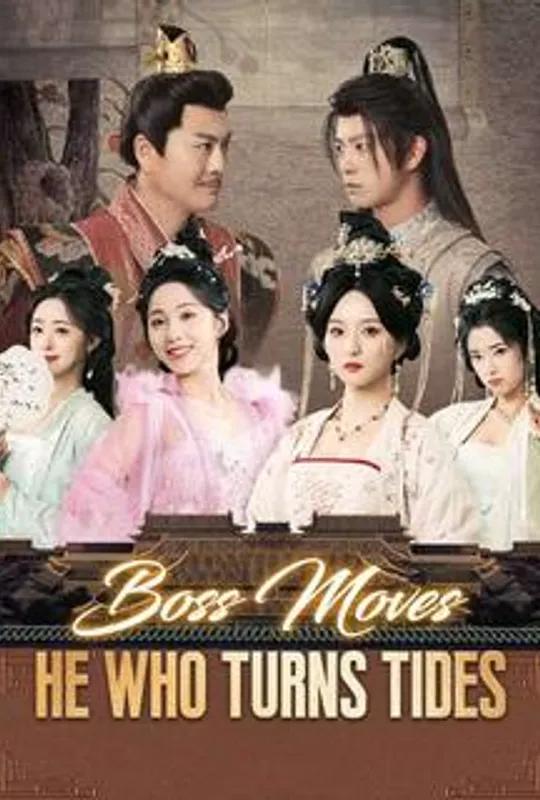 Boss Moves: He Who Turns Tides poster