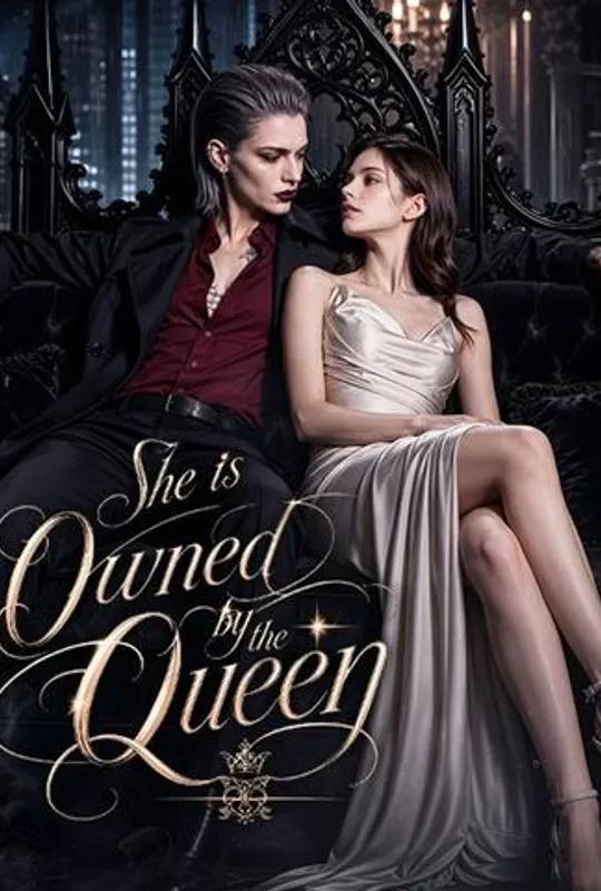 She is Owned by the Queen poster