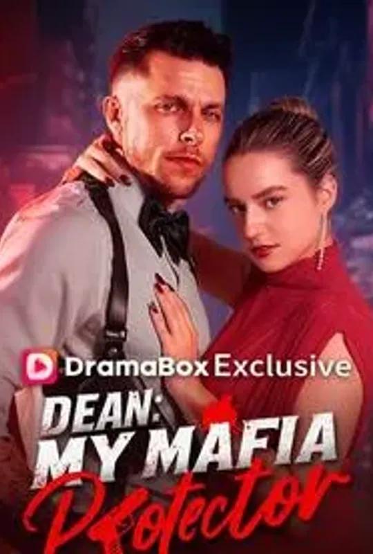 Dean: My Mafia Protector poster