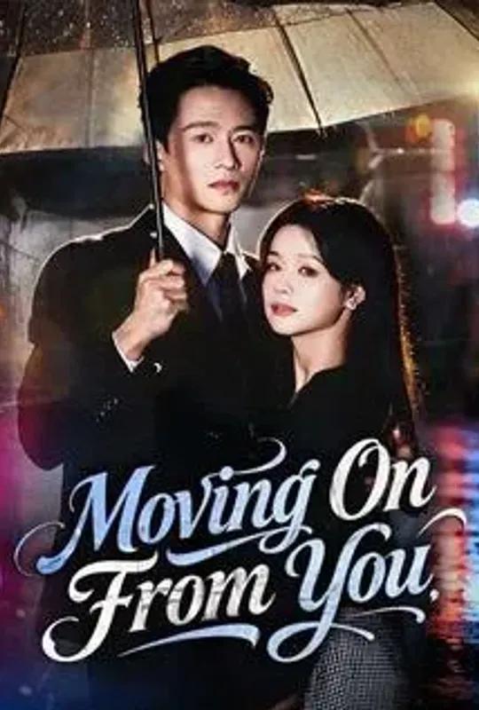 Moving On From You (DUBBED) poster