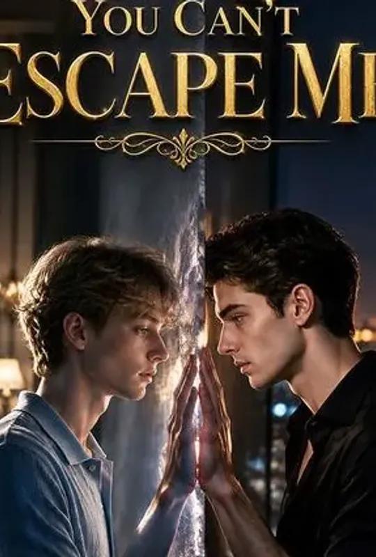 You Can't Escape Me You Can't Escape Me poster