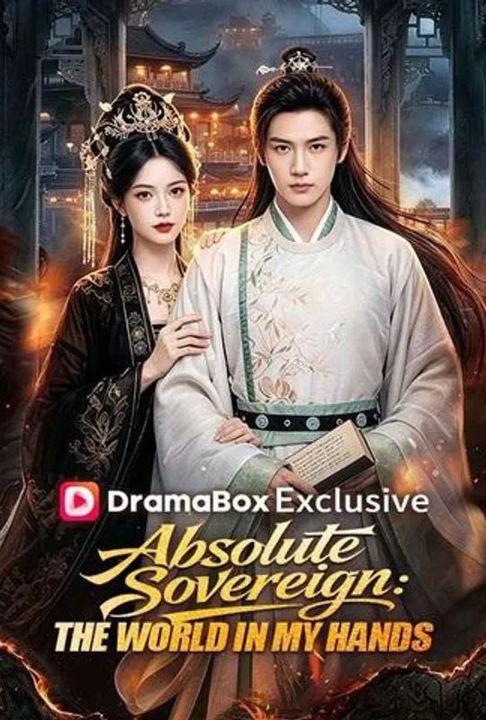 Absolute Sovereign: The World in My Hands（DUBBED） poster