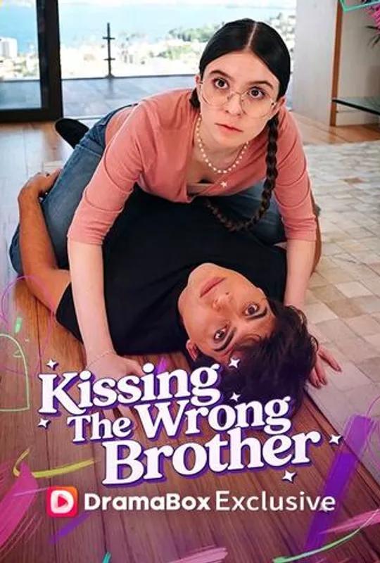 Kissing The Wrong Brother poster