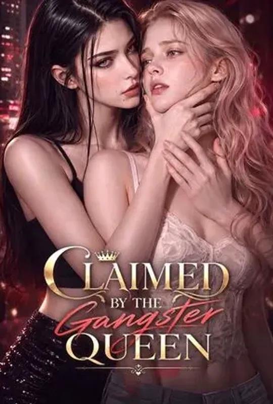 Claimed by the Gangster Queen poster