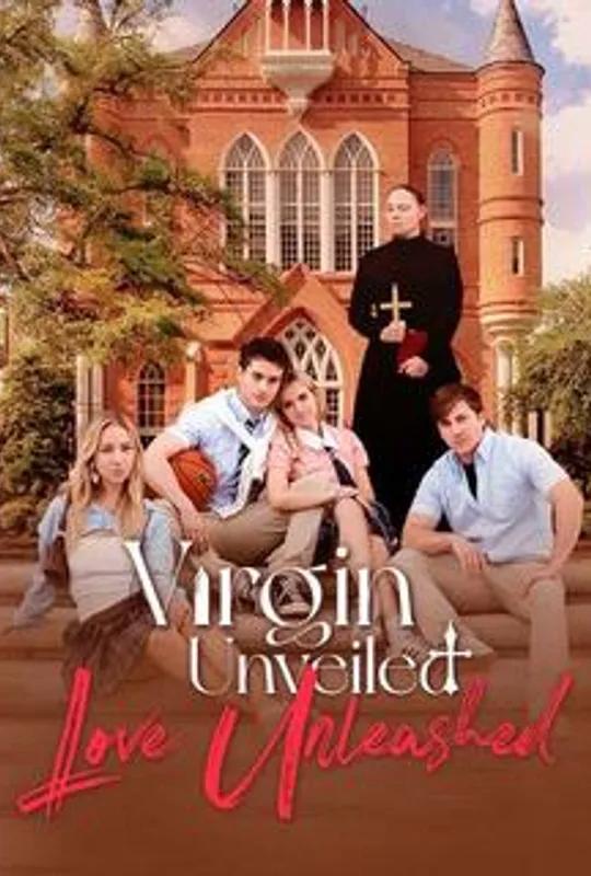 Virgin Unveiled, Love Unleashed poster