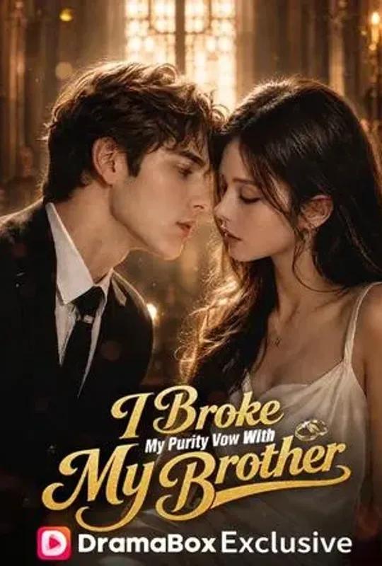 I Broke My Purity Vow with My Brother poster