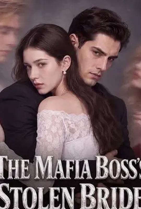 The Mafia Boss's Stolen Bride poster