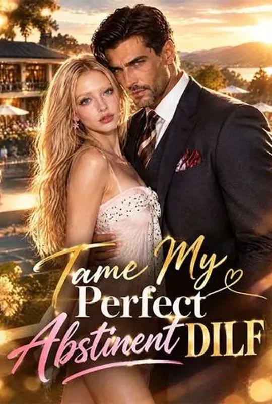 Tame My Perfect Abstinent DILF poster