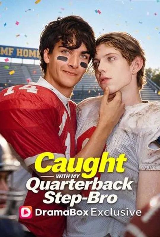 Caught With My Quarterback Step-Bro poster