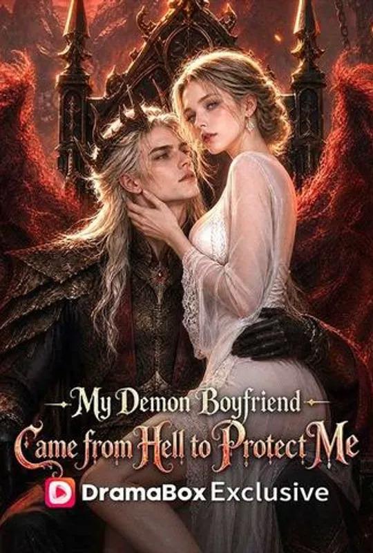 My Demon Boyfriend Came from Hell to Protect Me poster