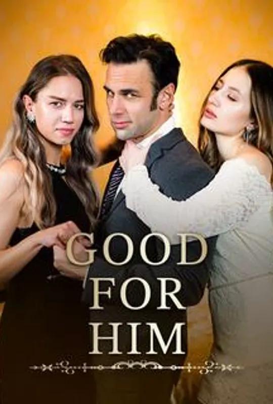 Good For Him poster