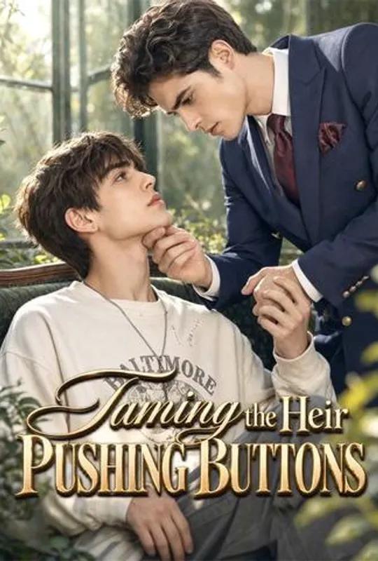 Taming the Heir: Pushing Buttons poster