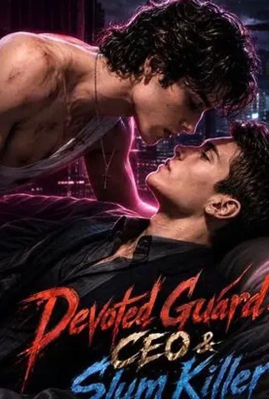 Devoted Guard: CEO & Slum Killer poster