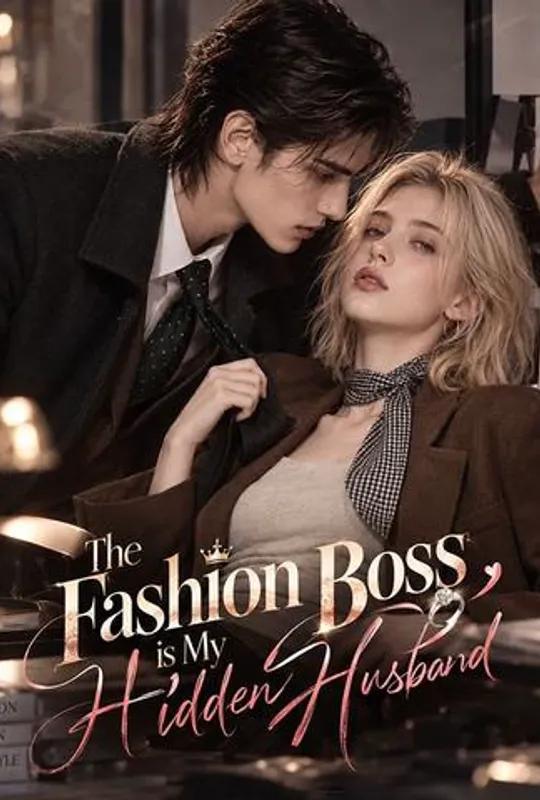 The Fashion Boss is My Hidden Husband poster