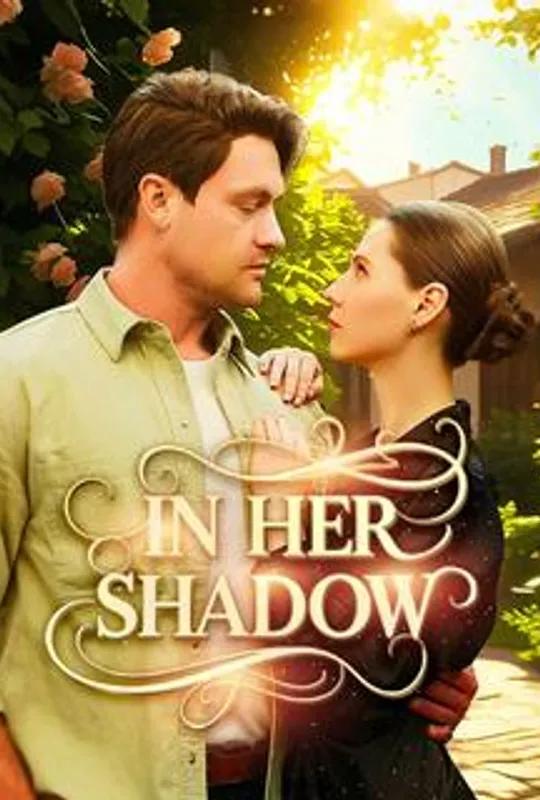 In Her Shadow poster