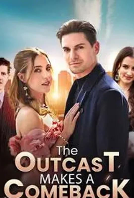 The Outcast Makes a Comeback poster