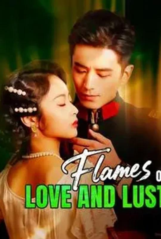 Flames of Love and Lust poster