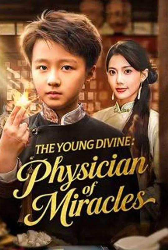 The Young Divine: Physician of Miracles poster