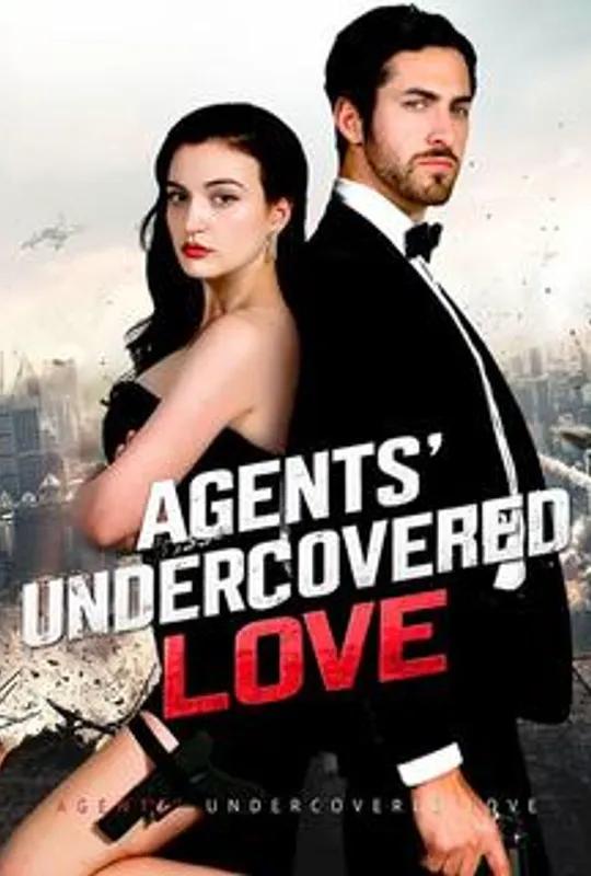 Agents' Undercovered Love poster