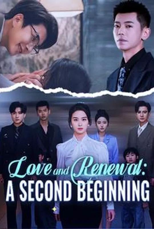 Love and Renewal: A Second Beginning poster