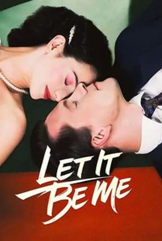 Let It Be Me poster
