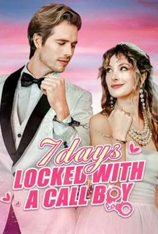 7 Days Locked With A Call Boy poster