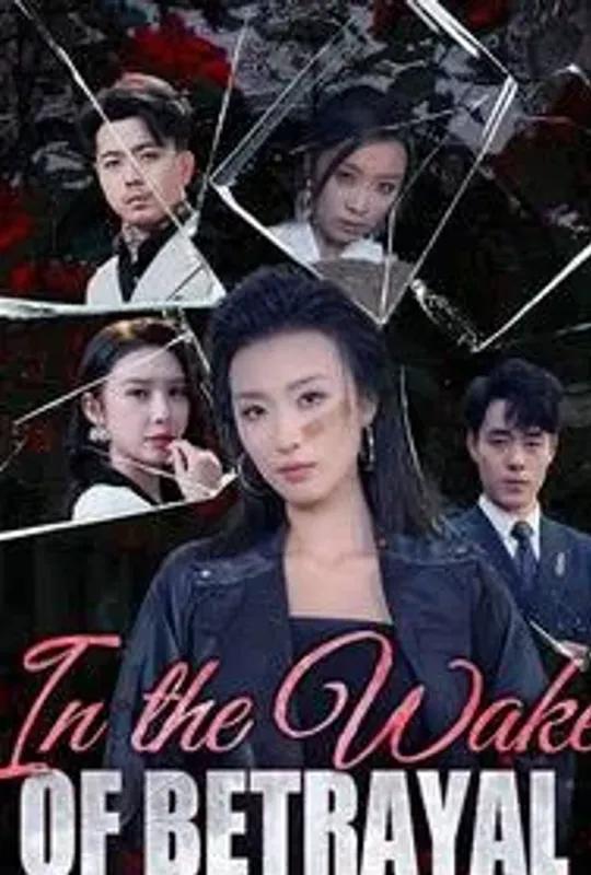 In the Wake of Betrayal poster