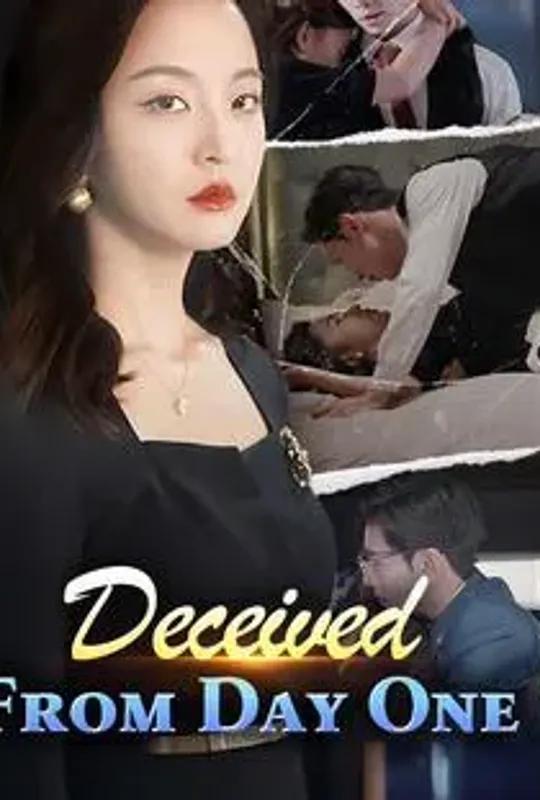 Deceived From Day One poster