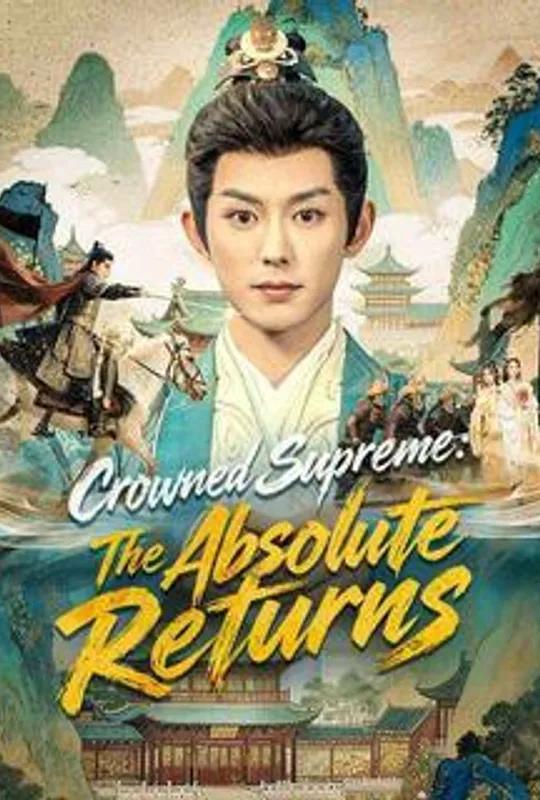 Crowned Supreme: The Absolute Returns poster