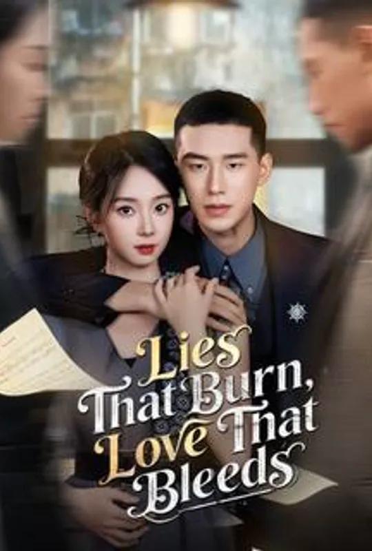 Lies That Burn, Love That Bleeds poster