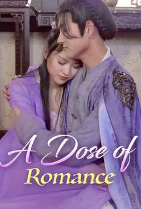 A Dose of Romance poster