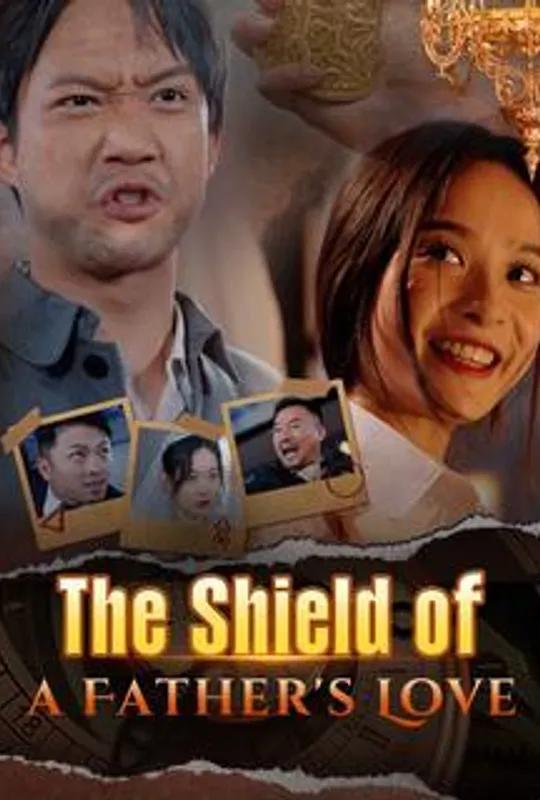 The Shield of a Father's Love poster