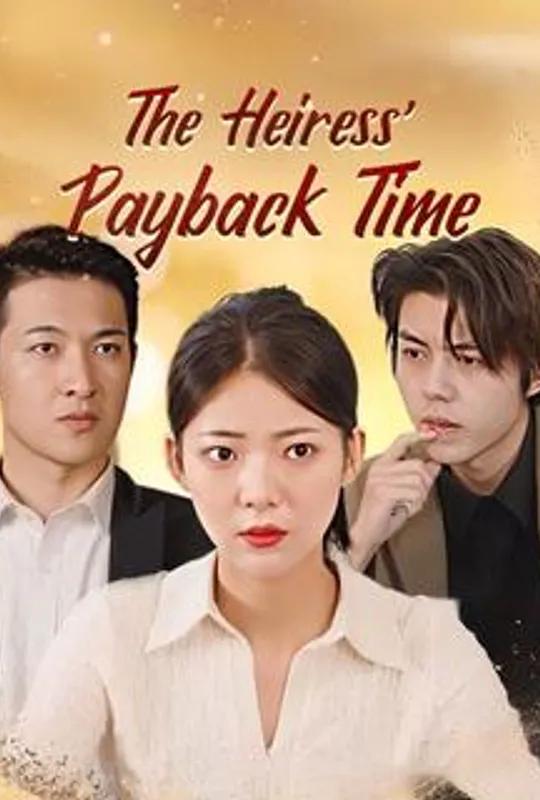 The Heiress' Payback Time poster