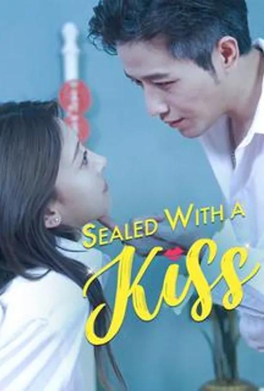 Sealed With a Kiss poster