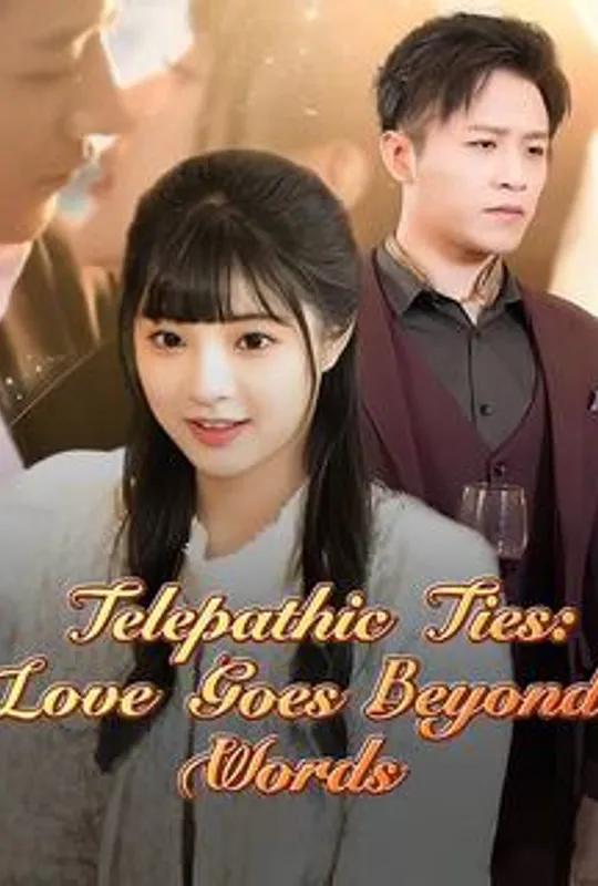 Telepathic Ties: Love Goes Beyond Words poster