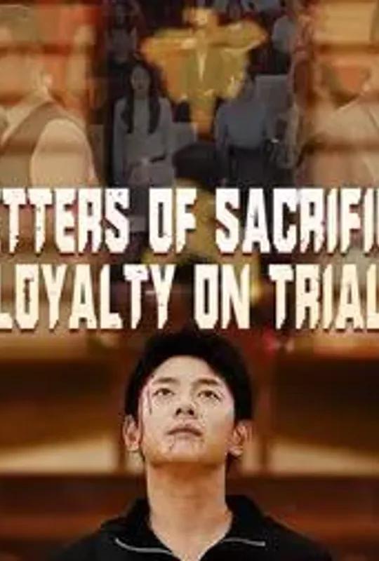 Letters of Sacrifice: Loyalty on Trial poster