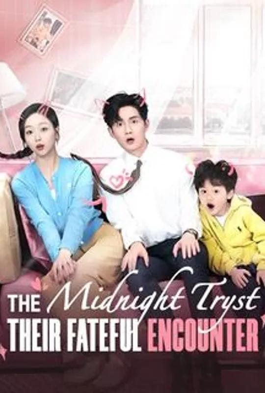 The Midnight Tryst: Their Fateful Encounter poster