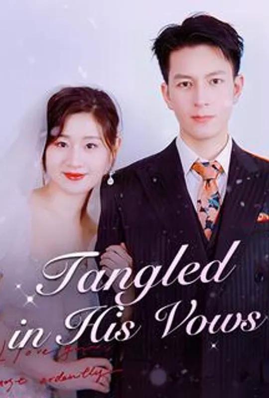 Tangled in His Vows poster