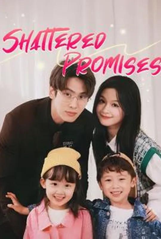Shattered Promises poster