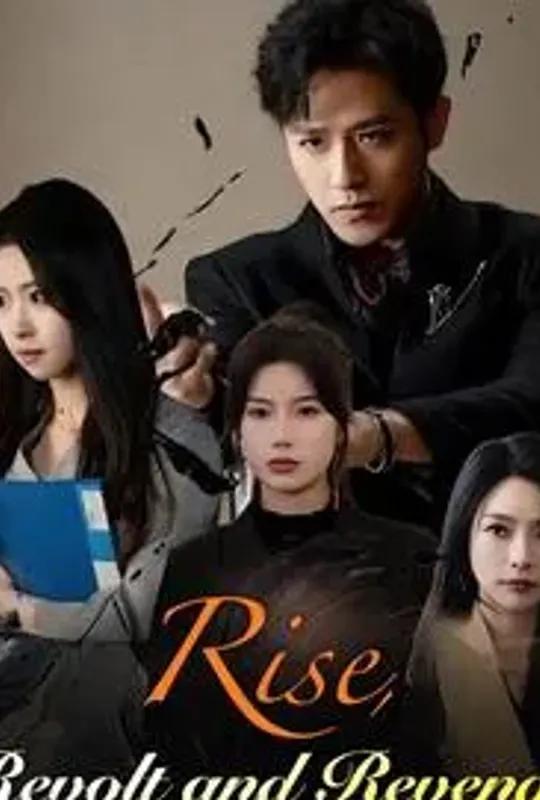 Rise, Revolt and Revenge poster