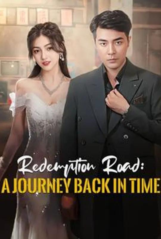Redemption Road: A Journey Back in Time poster