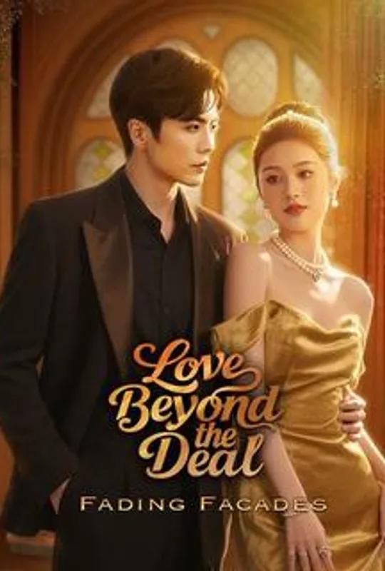 Fading Facades: Love Beyond the Deal (DUBBED) poster