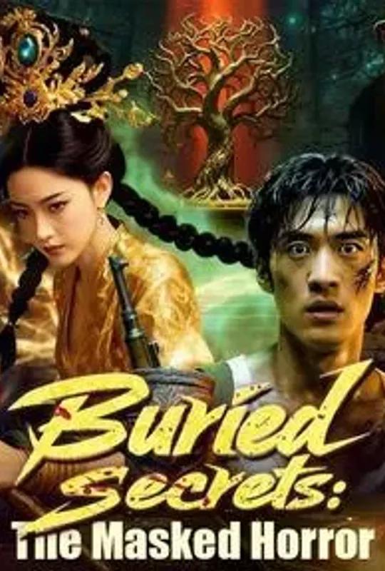 Buried Secrets: The Masked Horror poster