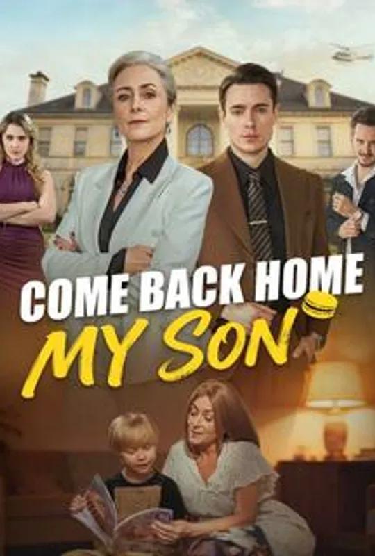 Come Back Home, My Son poster