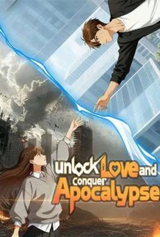 Unlock Love and Conquer Apocalypse poster