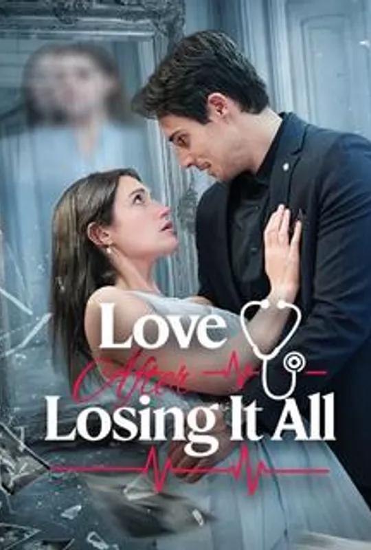 Love After Losing It All poster