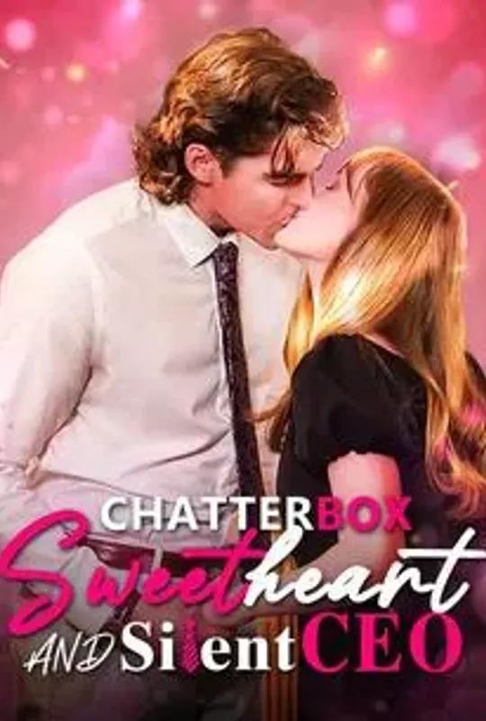 Chatterbox Sweetheart and Silent CEO poster