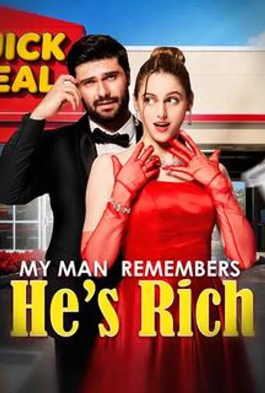 My Man Remembered He's Rich poster