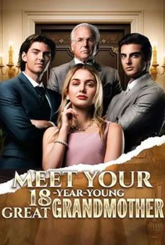 Meet Your 18-year-young Great Grandmother poster