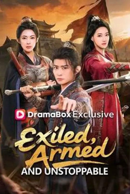 Exiled, Armed, and Unstoppable poster